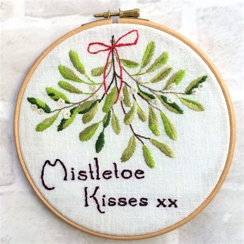 Mistletoe Kisses Bustle And Sew Christmas Hand Embroidery Hand Work