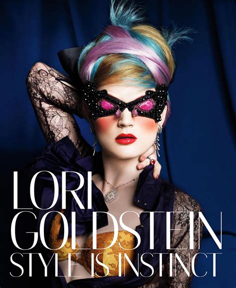 Stylist Lori Goldstein Dishes On Her New Book How The