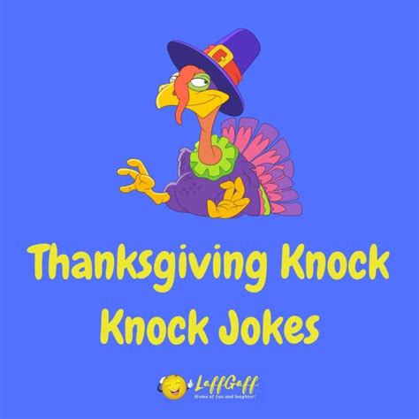 110 Funny Knock Knock Jokes The Best Ever Laffgaff