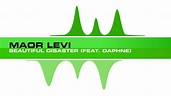 Maor Levi - Beautiful Disaster (Feat. Daphne) - YouTube