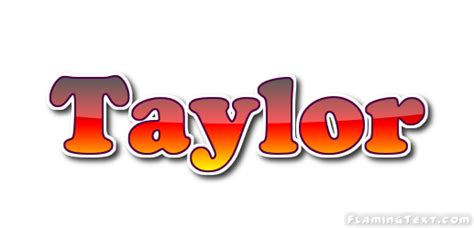 Taylor Logo Free Name Design Tool From Flaming Text