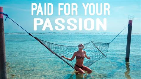 How To Turn Your Passion Into A Successful Business Get Paid For Passion Youtube
