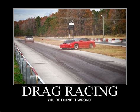 Drag Racing Motivational Quotes Quotesgram