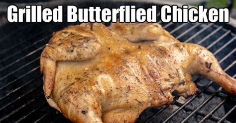 An easy grilling recipe for all your entertaining needs! Grilled Butterflied Whole Chicken - Kitchen Laughter