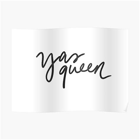 Yas Queen Poster By Missylayner Redbubble