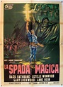 "LA SPADA MAGICA" MOVIE POSTER - "THE MAGIC SWORD" MOVIE POSTER