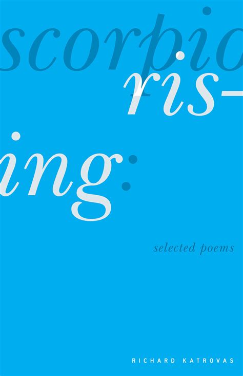 Scorpio Rising: Selected Poems, Katrovas