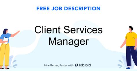 Bank manager is supposed to perform many managerial tasks. Client Services Manager Job Description - Jobsoid