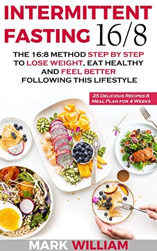 Intermittent Fasting 168 The 168 Method Step By Step To Lose Weight