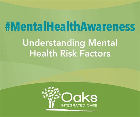 understanding mental health risk factors oaks integrated care
