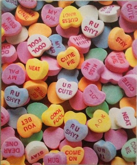 Sweets For Your Sweetie Valentine Candy Valentines Day Hearts Heart