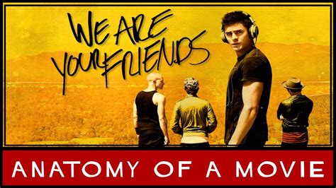 We Are Your Friends Zac Efron Wes Bentley Review Anatomy Of A