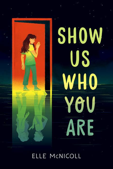 Show Us Who You Are Author Elle Mcnicoll Random House Childrens Books