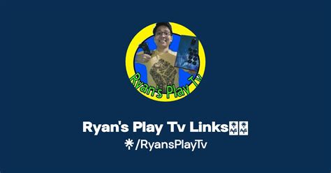 Ryans Play Tv Links🕹️🧿 Twitter Instagram Facebook Linktree