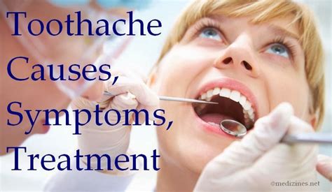 Toothache Causes Symptoms Treatment