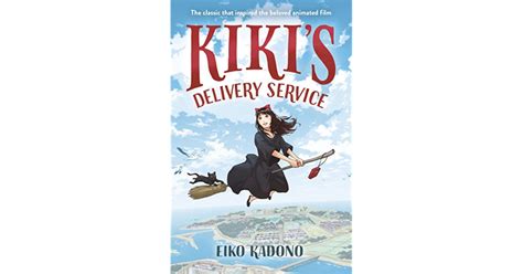 Kikis Delivery Service By Eiko Kadono