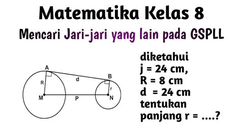 Matematika Kelas 8 Cara Mencari Jari Jari Pada Garis Singgung