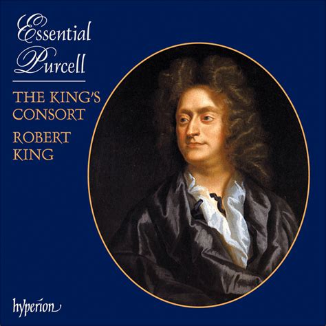 Magical Journey Henry Purcell Essential Purcell Robert King The
