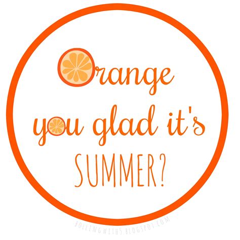 Orange You Glad Its Summer Printable Tags Printable Word Searches