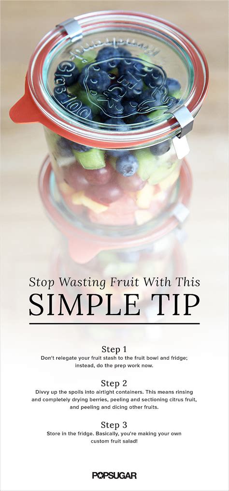 How To Waste Less Fruit Popsugar Fitness Australia