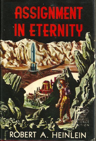 Assignment In Eternity Robert Heinlein 1953 Cover By Ric Binkley