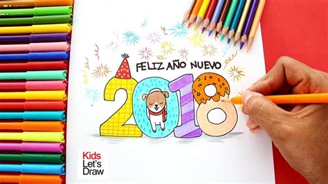 Cómo Dibujar Feliz Año Nuevo 2018 How To Draw 2018 Happy New Year