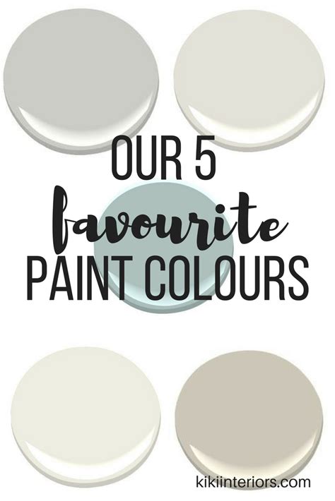 My 5 Favourite Paint Colours Right Now