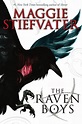 El Aura de los Libros: Reseña: The Raven Boys. La profecía del cuervo ...