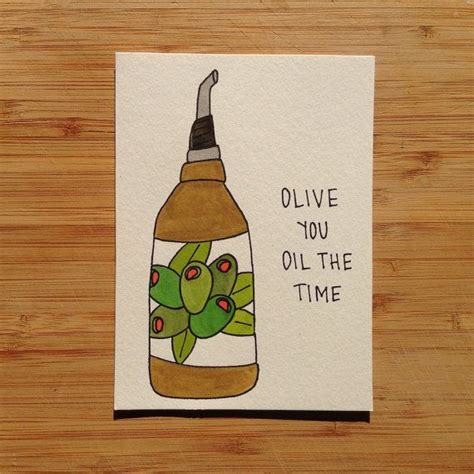 Olive You Oil The Time Pun Greeting Card Greeting Cards Cards Puns