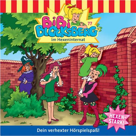 Bibi Blocksberg Im Hexeninternat Von Ulf Tiehm Hörbuch Downloads
