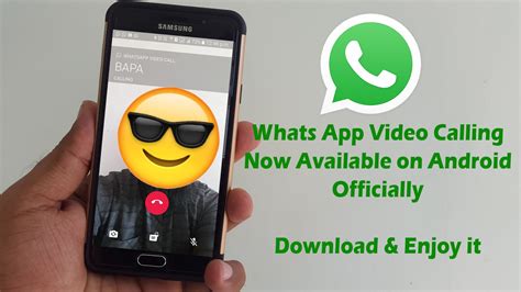 whatsapp video calling is now available on android and its working download now