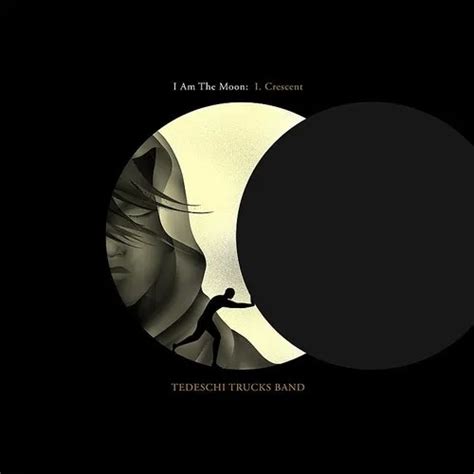 Tedeschi Trucks Band I Am The Moon I Crescent Record Store Day
