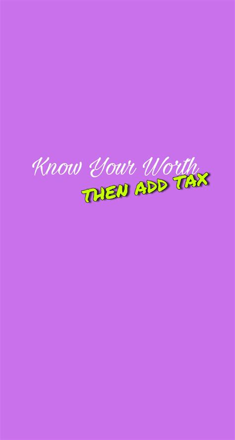 Know your worth wallpaper | Knowing your worth, Knowing ...