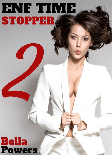 enf time stopper 2 by bella powers goodreads