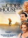 The Cider House Rules Movie Trailer, Reviews and More | TV Guide