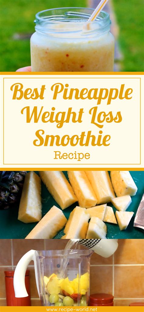 Recipe World Best Pineapple Weight Loss Smoothie Recipe Recipe World