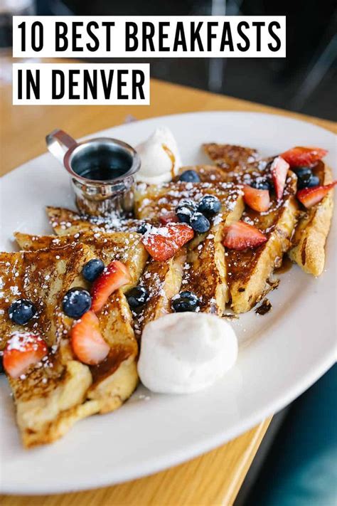 The Best Breakfast in Denver: Top 10 Picks From A Local