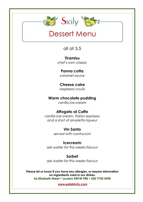 Seating is limited, please phone ahead for a reservation. Sicily | Italian Restaurant | Dessert Menu
