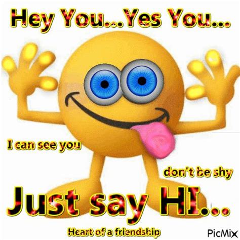 Hey You Emoticon Smiley Quotes Just Saying Hi