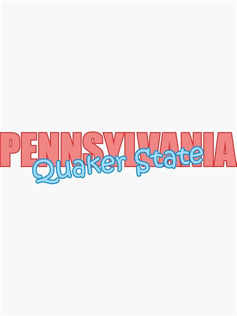 State Of Pennsylvania Quaker State Nickname Of Pennsylvania