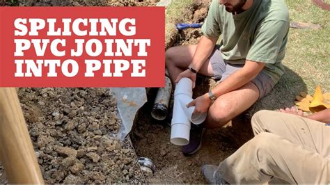 How To Splice Pvc Joint Into An Existing Pvc Pipe Youtube