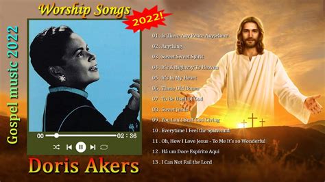 Doris Akers Greatest Hits 2022 ♫ Doris Akers Best Songs ♫ Doris Akers