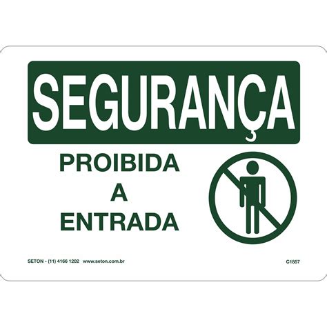 Placa Segurança Proibida A Entrada