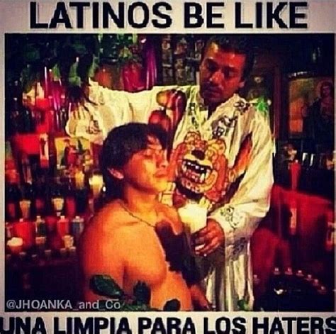 Latinos Be Like Lmaooo Latinos Mexican Jokes Mexican Humor Spanish Humor