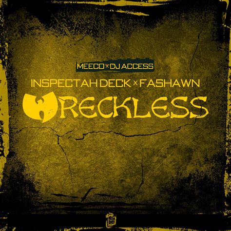Meeco And Dj Access Feat Inspectah Deck X Fashawn Wreckless Blackout
