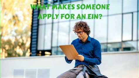 Do let me know in the comment section. What Makes Someone Apply for an EIN?
