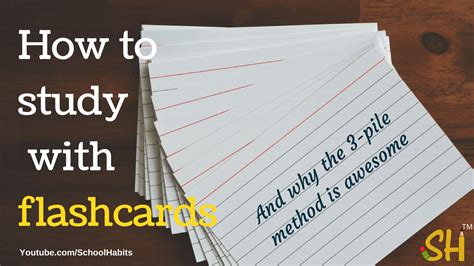 How To Study With Flashcards The 3 Pile Method Schoolhabits