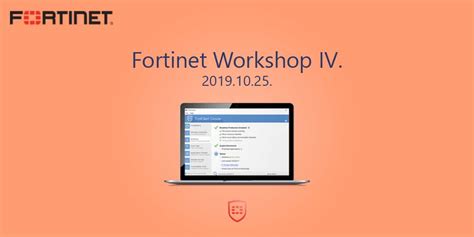 Fortinet Workshop Iv 2019q4 Fortinethrphu A Magyar Fortinet