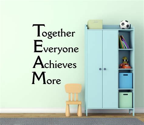 Team Wall Decal Together Everyone Achieves More Wall