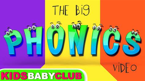 The Big Phonics Video Abc Songs For Kids Learn More With Kids Baby